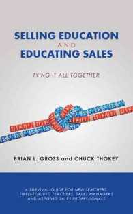 Selling Education and Educating Sales : Tying It All Together