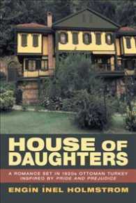 House of Daughters : A Romance Set in 1920s Ottoman Turkey Inspired by Pride and Prejudice