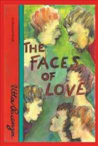 The Faces of Love: (A Historical Novel)