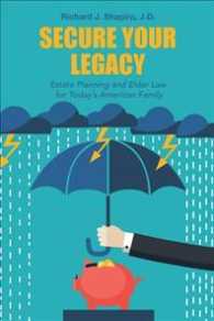 Secure Your Legacy : Estate Planning and Elder Law for Todays American Family