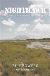 Nighthawk : A Young Airmans Tour at Clark Air Base