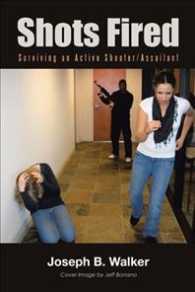 Shots Fired: Surviving an Active Shooter/Assailant