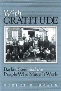With Gratitude : Barker Steel and the People Who Made It Work
