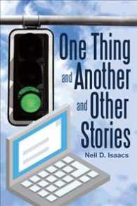 One Thing and Another and Other Stories