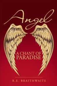 Angel : A Chant of Paradise