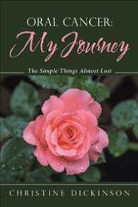 Oral Cancer: My Journey: The Simple Things Almost Lost