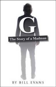 G : The Story of a Madman