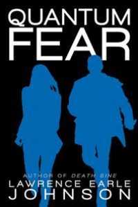 Quantum Fear