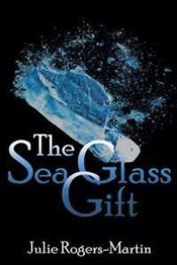 The Sea Glass Gift