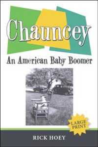 Chauncey : An American Baby Boomer
