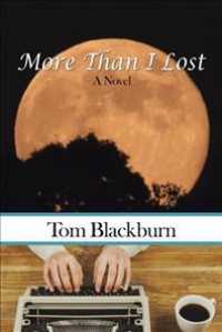 More Than I Lost