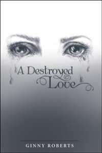 A Destroyed Love