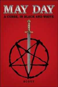 May Day : A Curse, in Black and White