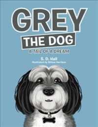 Grey the Dog : A Tail of a Dream