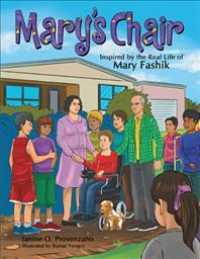 Mary's Chair: Inspired by the Real Life of Mary Fashik