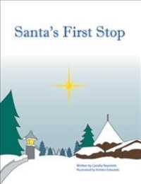 Santa's First Stop -- Paperback / softback