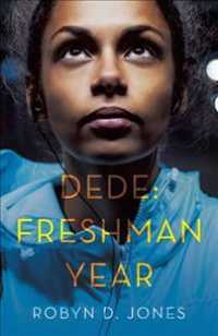 Dede : Freshman Year
