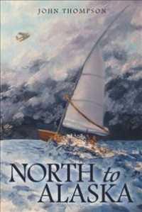 North to Alaska