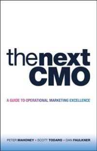 The Next CMO: A Guide to Operational Marketing Excellence