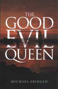 The Good Evil Queen
