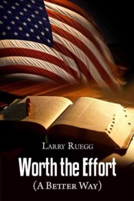 Worth the Effort : A Better Way