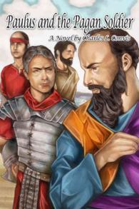 Paulus and the Pagan Soldier
