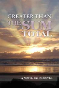 Greater than the Sum Total