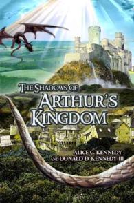 The Shadows of Arthur's Kingdom