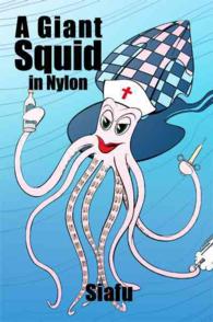 A Giant Squid in Nylon
