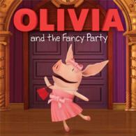 Olivia and the Fancy Party (Olivia)