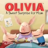 A Sweet Surprise for Mom (Olivia)