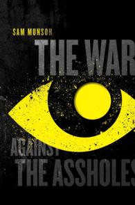 The War against the Assholes