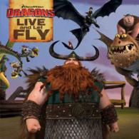 Live and Let Fly (Dreamworks Dragons) （MTI）