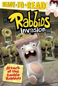Attack of the Zombie Rabbids (Ready-to-read)