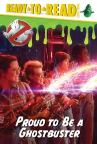 Proud to Be a Ghostbuster (Ready-to-read)