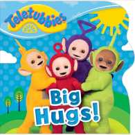 Big Hugs! (Teletubbies) （BRDBK）