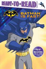 Batman Is Fast! (Ready-to-read. Ready-to-go!)