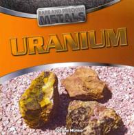 Uranium (Rare and Precious Metals)