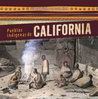 Pueblos indgenas de California /Native Peoples of California (8-Volume Set) (Pueblos Indgenas De Norteamrica /native Peoples of North America)