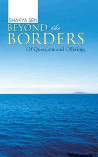 Beyond the Borders : Of Questions and Offerings