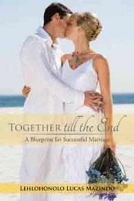 Together till the End: A Blueprint for Successful Marriage