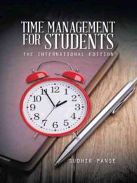 Time Management for Students : The International Edition