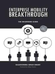 Enterprise Mobility Breakthrough : The Beginners Guide