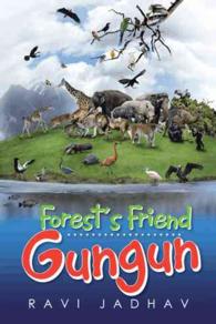 Forest's Friend Gungun