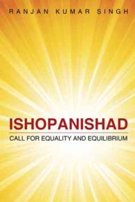 Ishopanishad : Call for Equality and Equilibrium