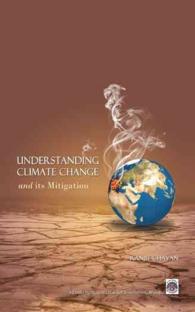 Understanding Climate Change : And Its Mitigation