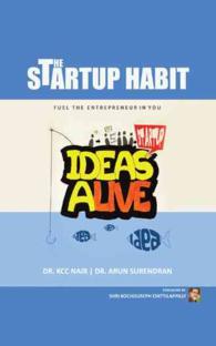The Startup Habit: The Right Habits to Fuel The Entrepreneur in You