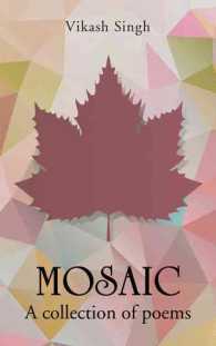 Mosaic: A collection of poems