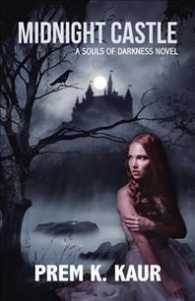 Midnight Castle : A Souls of Darkness Novel