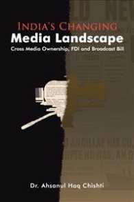 India's Changing Media Landscape: Cross Media Ownership, FDI and Broadcast Bill